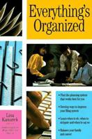 Everything's Organized 156414254X Book Cover