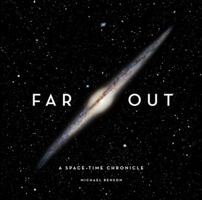 Far Out: A Space-Time Chronicle 0810949482 Book Cover