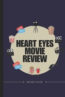 Heart Eyes Movie Review: Exploring Affection Comedy and Dark Humor B0F1JL7LYS Book Cover