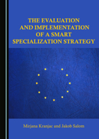 The Evaluation and Implementation of a Smart Specialization Strategy 1527577295 Book Cover