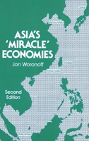 Asia's "miracle" economies 0873328841 Book Cover