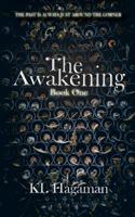 The Awakening (The Awakening, #1) 1730926940 Book Cover