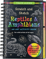 Scratch & Sketch Reptiles & Amphibians 1441341315 Book Cover