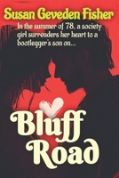 Bluff Road (Carter County Series) B0FKZZJGXB Book Cover
