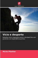 Vício e desporto 6202371765 Book Cover