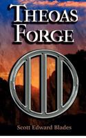 Theoas Forge 0615697259 Book Cover
