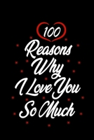 100 reasons why i love you so much: Gift for Him, Gift for Her, Wedding Gift, Anniversary Gifts 167659163X Book Cover