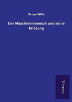 Der Maschinenmensch Und Seine Erlosung 3842411189 Book Cover
