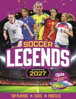 Women's Soccer Legends 2027 1839553359 Book Cover