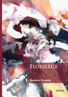 Florilège (French Edition) 2414823585 Book Cover