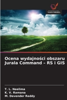 Ocena wydajnosci obszaru Jurala Command - RS i GIS (Polish Edition) 6139699444 Book Cover