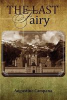 The Last Fairy 0595520863 Book Cover