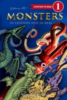 Monsters in Legends and in Real Life - Level 1 reading for kids - 1st grade 1088136508 Book Cover