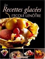Recettes Et Glacees: Ice Cream And Iced Desserts 2865470369 Book Cover