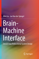 Brain-Machine Interface: Closed-Loop Bidirectional System Design 3319679392 Book Cover