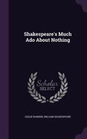 Shakespeare's Much Ado About Nothing 1347605304 Book Cover