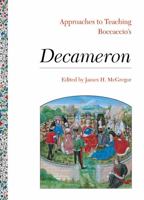 Approaches to Teaching Boccaccio's Decameron (Approaches to Teaching World Literature) 0873527623 Book Cover