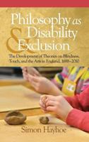 Philosophy as Disability & Exclusion 1681232332 Book Cover