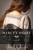 Mercy's Heart 1492965472 Book Cover