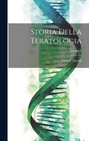 Storia Della Teratologia, Volume 4 - Primary Source Edition 102283679X Book Cover