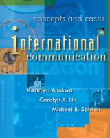 International Communication: Concepts and Cases 0534575196 Book Cover