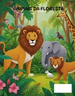 Forest Animals: Animais da Floresta B0GHRPY6LD Book Cover