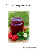 Strawberry Recipes 1724352016 Book Cover