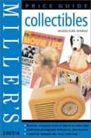 Miller's Collectibles Price Guide, 2003-2004, Vol. 15 1840006978 Book Cover
