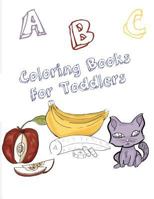 ABC Coloring Books for Toddlers 1519692994 Book Cover