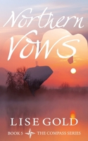 Northern Vows 1838164316 Book Cover