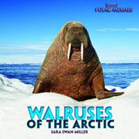 Walruses of the Arctic 1435831500 Book Cover