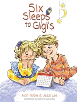 Six Sleeps to Gigi's (Young Solomon) B0CTBGBDSQ Book Cover