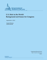 U.S. Role in the World: Background and Issues for Congress 1693215241 Book Cover