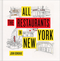 All the Restaurants in New York 1419734458 Book Cover