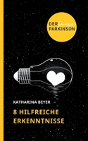 Der junge Parkinson: 8 hilfreiche Erkenntnisse 3755741644 Book Cover