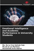 Emotional Intelligence and Academic Performance in University Students 6207183037 Book Cover