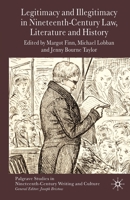 Legitimacy and Illegitimacy in Nineteenth-Century Law, Literature and History 0230576524 Book Cover