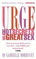 Urge: Hot Secrets for Great Sex 0007179022 Book Cover