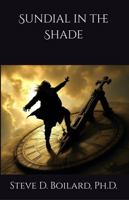 Sundial in the Shade 1736994077 Book Cover