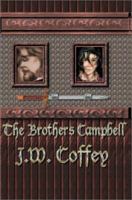 The Brothers Campbell 0595261779 Book Cover