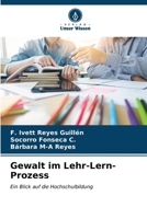 Gewalt im Lehr-Lern-Prozess (German Edition) 6206656365 Book Cover