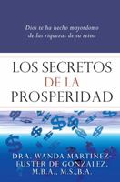 Los Secretos de la Prosperidad 1937239012 Book Cover