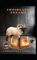 Chocolate Dreams (The Collar King) 1963335228 Book Cover