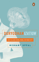 Duryodhanization 0670090336 Book Cover