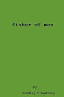 Fisher of Men 0615256198 Book Cover