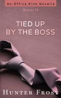 Tied Up by the Boss 171723982X Book Cover