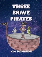 Three Brave Pirates B0GPM8PGRF Book Cover