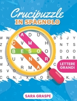 Crucipuzzle in Spagnolo: Lettere Grandi B08STNSHCS Book Cover
