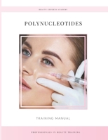 Polynucleotides Training Manual B0G6WR4LPN Book Cover