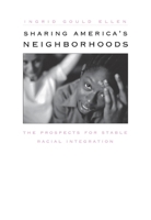 Sharing America's Neighborhoods: The Prospects for Stable Racial Integration 0674003012 Book Cover